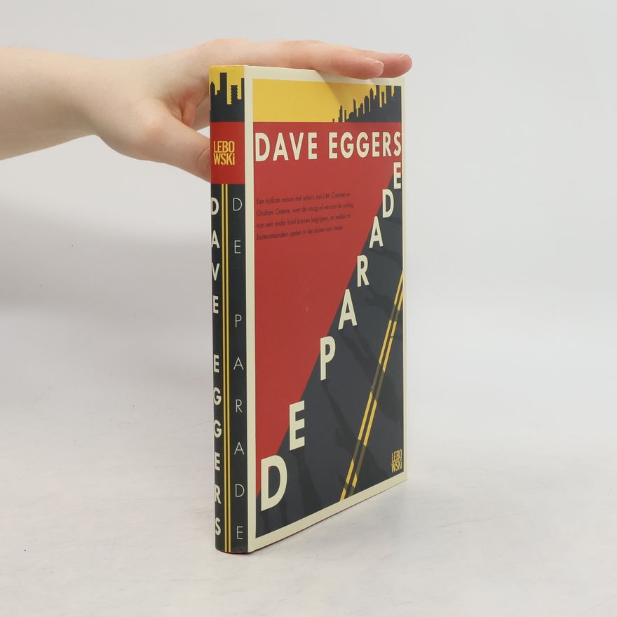 Dave Eggers De parade
