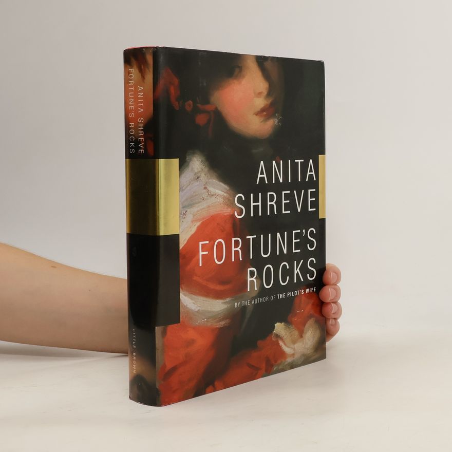 Anita Shreve Fortune's Rocks