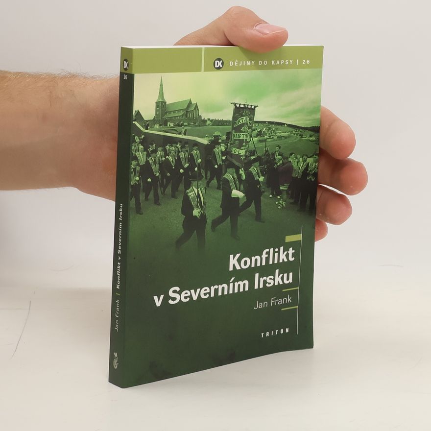 Jan Frank Konflikt v Severním Irsku