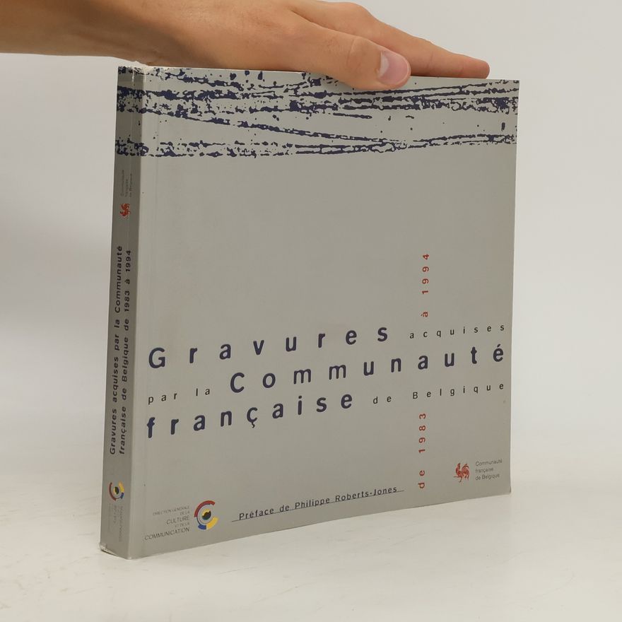 Philippe Robert-Jones Gravures acquises par la Communauté française de Belgique