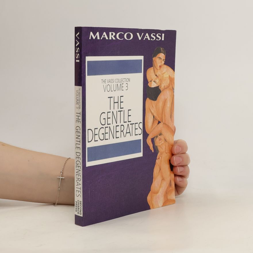 Marco Vassi The Gentle Degenerates