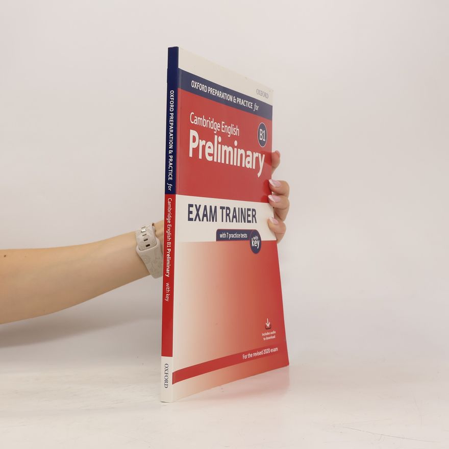 Various authors Oxford Preparation & Practice for Cambridge English Preliminary B1