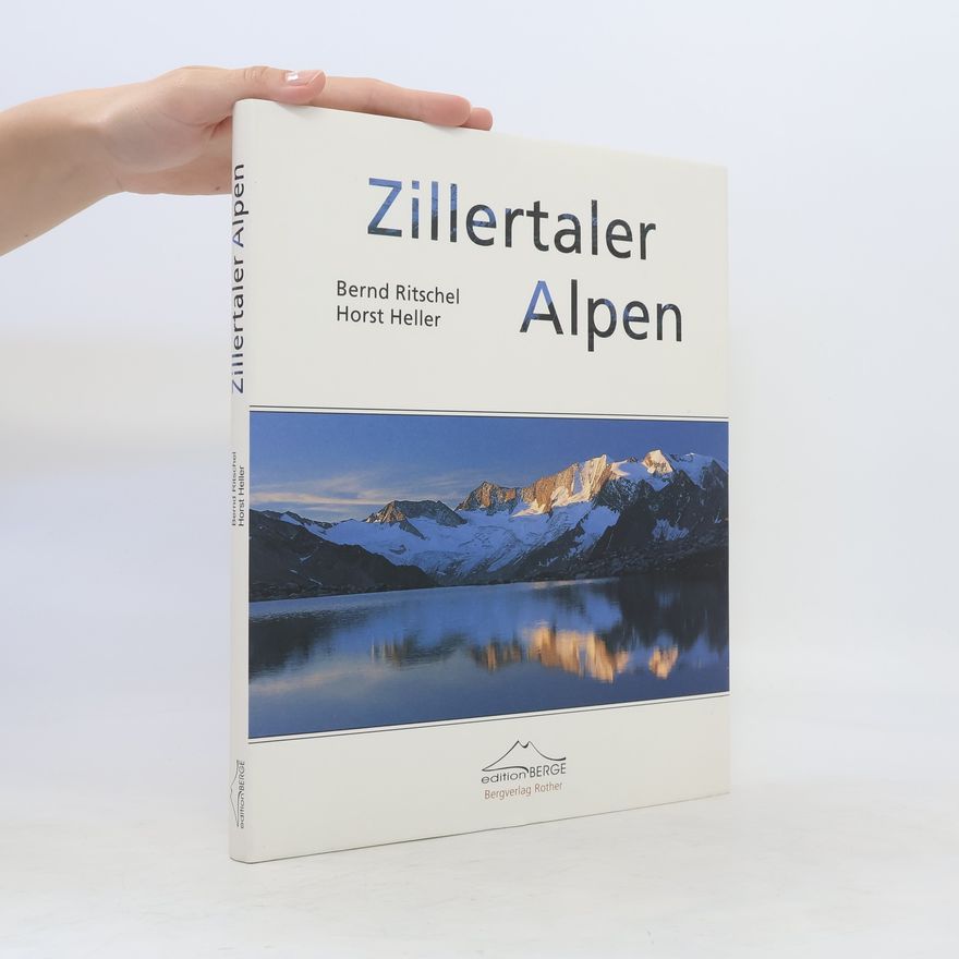 Bernd Ritschel Zillertaler Alpen