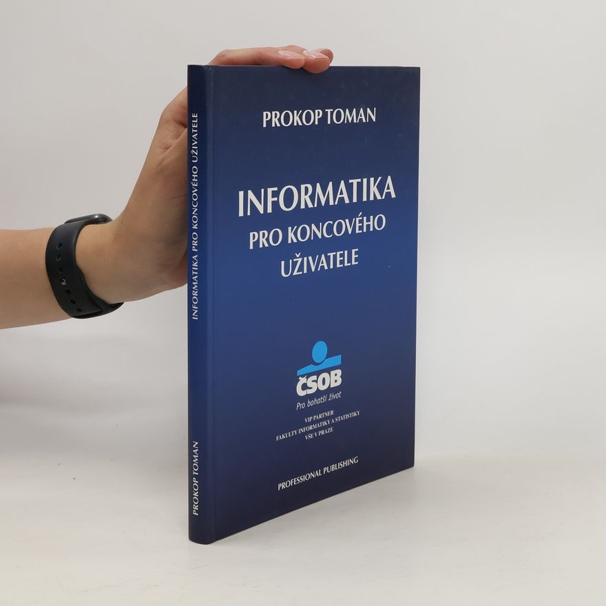 Prokop Toman Informatika pro koncového uživatele