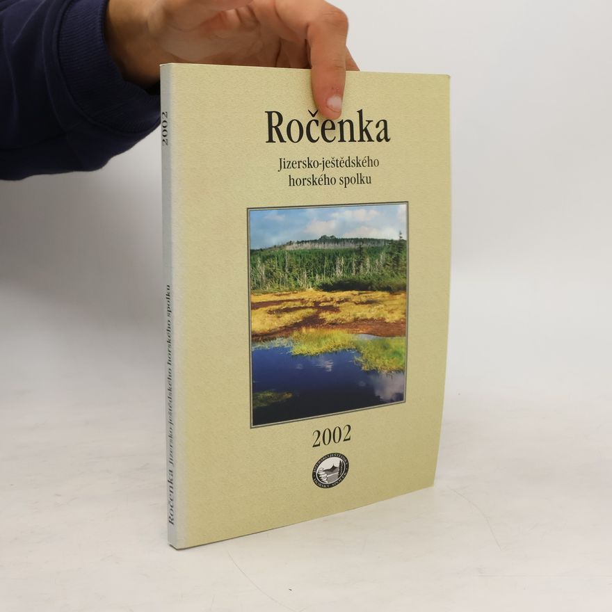Kolektiv autorů Ročenka Jizersko-ještědského horského spolku 2002