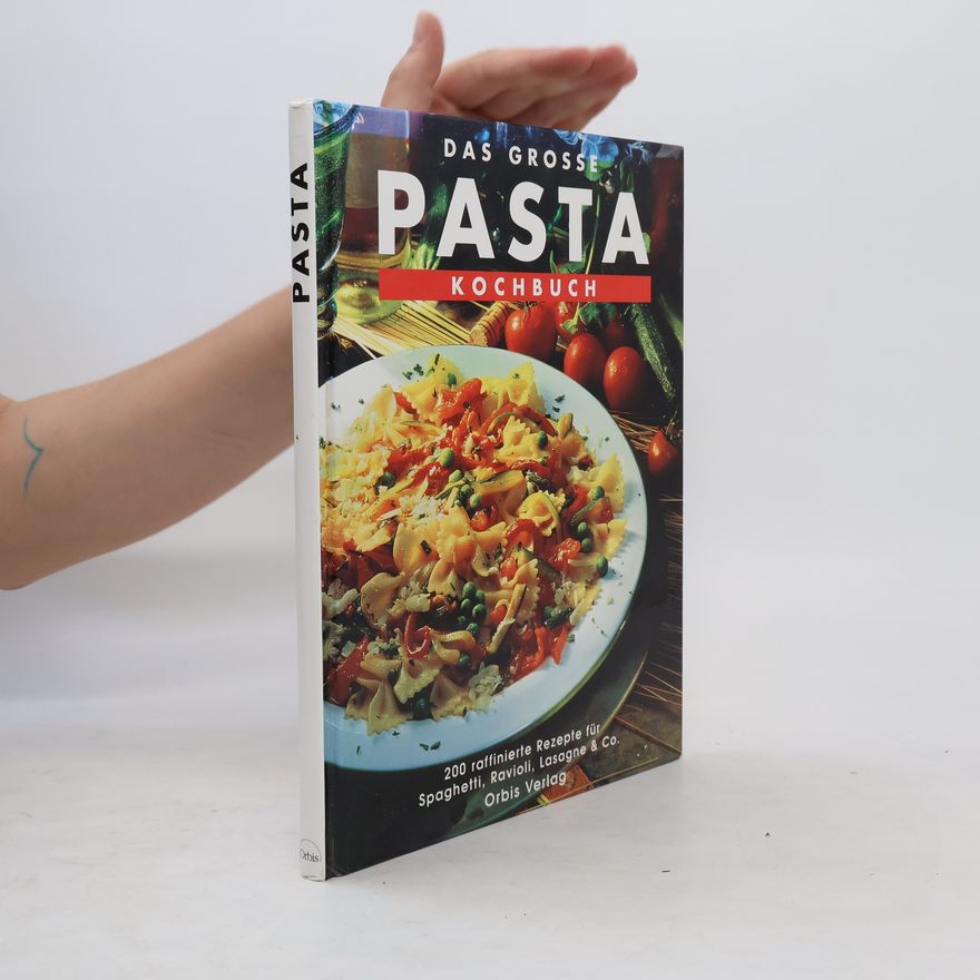 Kolektiv autorů Das grosse Pasta Kochbuch