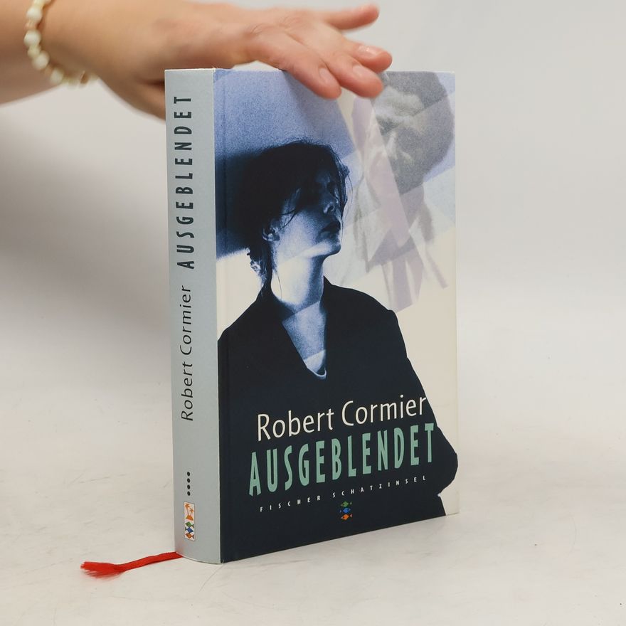 Robert Cormier Ausgeblendet