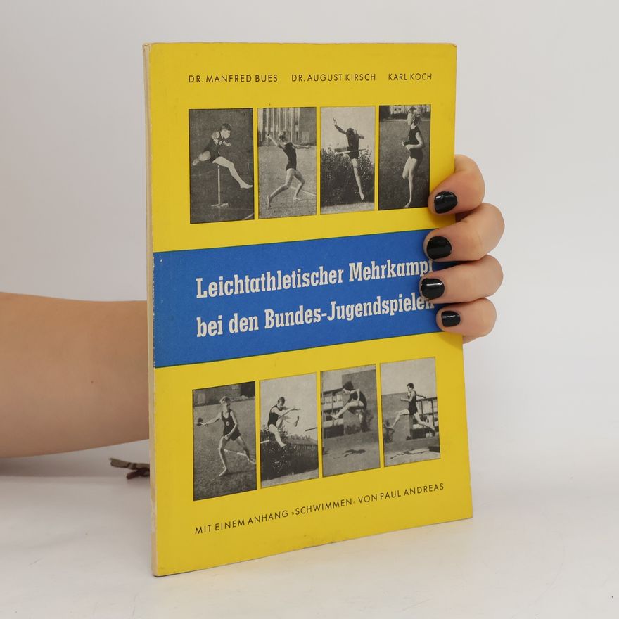 Manfred Bues Leichtathletischer Mehrkampf bei den Bundes-Jugendspielen