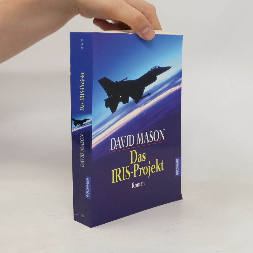 David Mason Das IRIS-Projekt