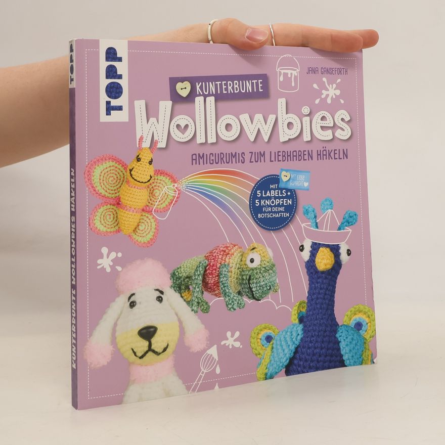 Jana Ganseforth Kunterbunte Wollowbies