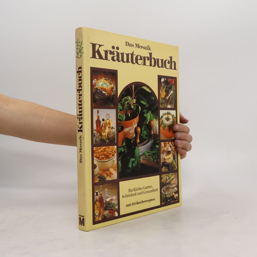 Arabella Boxer Das Mosaik-Kräuterbuch