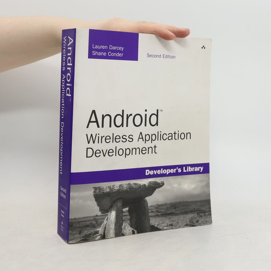 Shane Conder Android Wireless Application Development