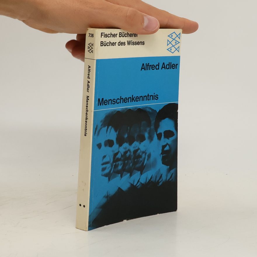 Alfred Adler Menschenkenntnis
