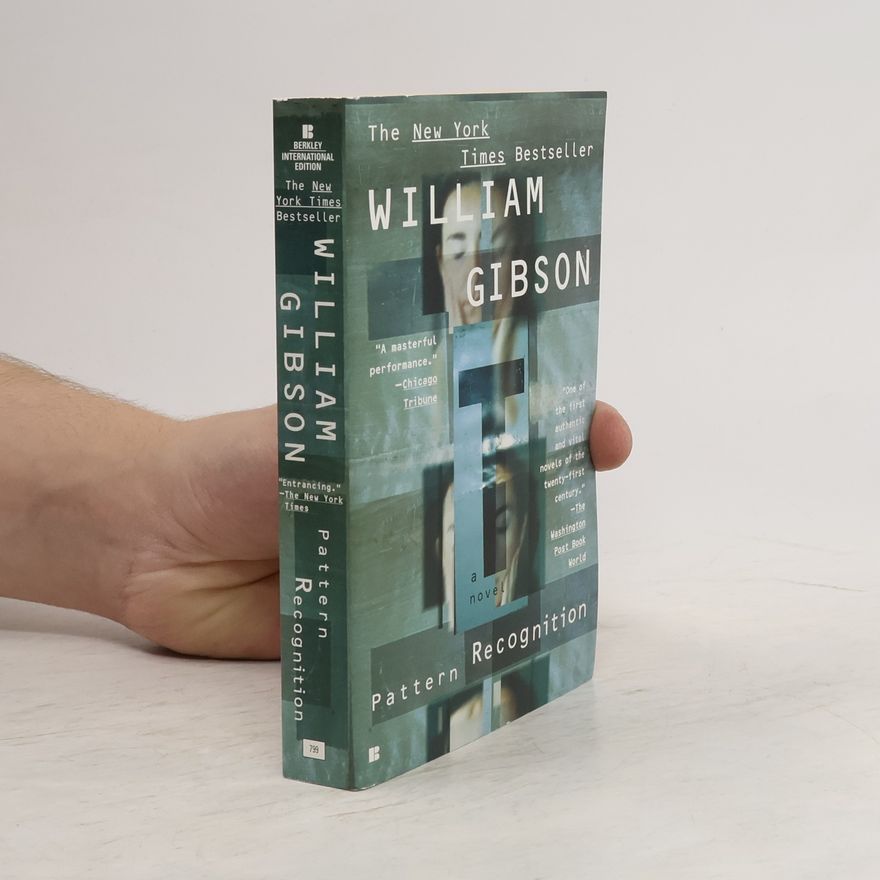 William Gibson Pattern Recognition