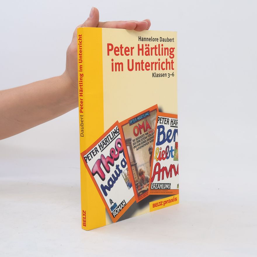 Hannelore Daubert Peter Härtling im Unterricht