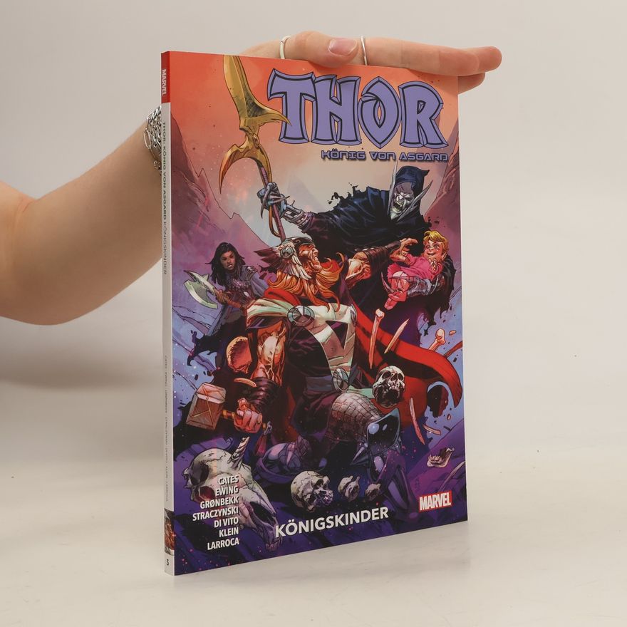 Al Ewing Thor: König von Asgard 5: Königskinder