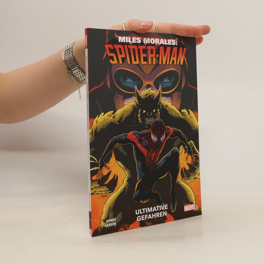 Saladin Ahmed Ultimative Gefahren / Miles Morales: Spider-Man - Neustart Bd.2