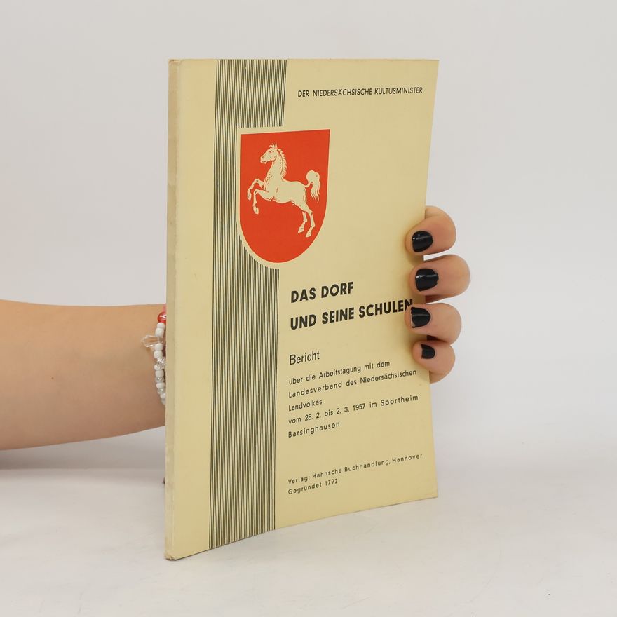 Autorenkollektiv Das Dorf und seine Schulen
