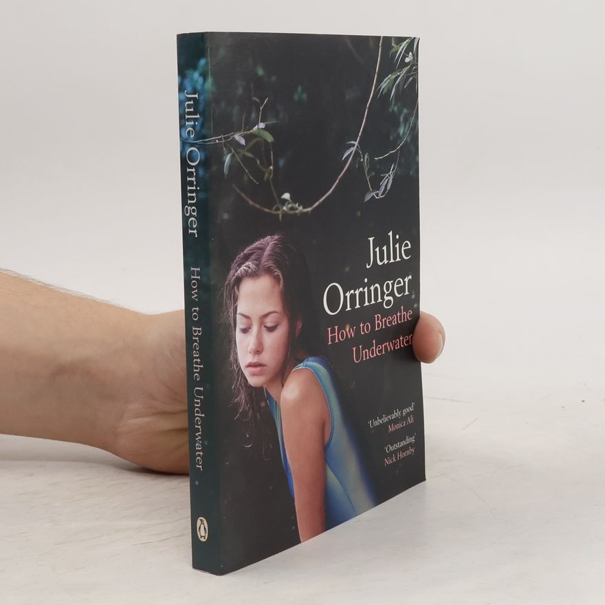 Julie Orringer How to Breathe Under Water