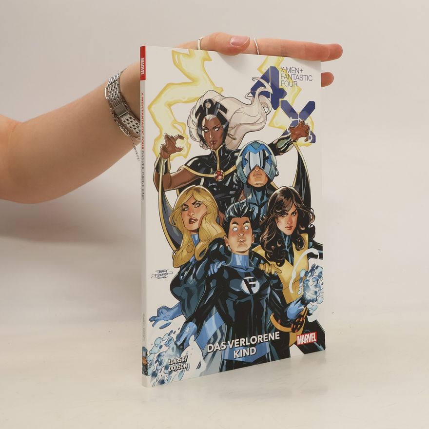 Chip Zdarsky X-Men/Fantastic Four: Das verlorene Kind