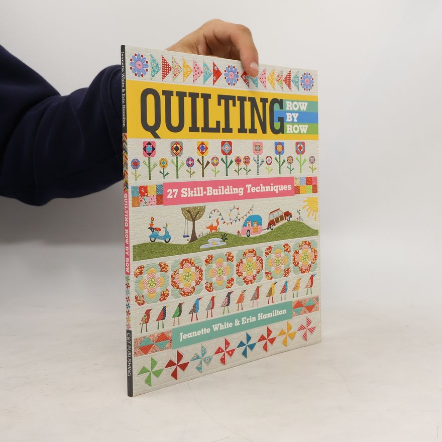 Jeanette White Quilting Row by Row