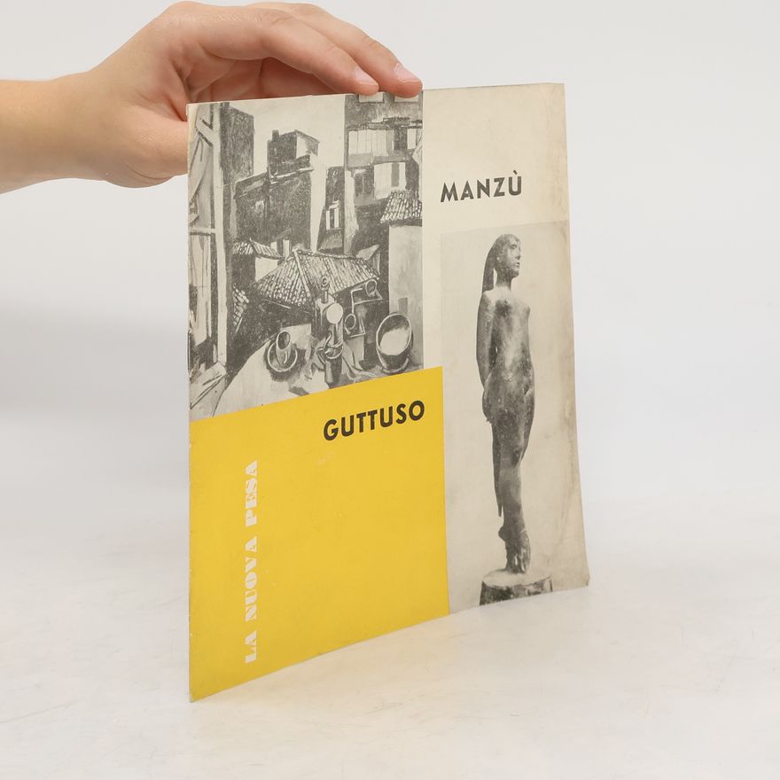 Autorenkollektiv Guttuso, Manzù. La nuova Pesa