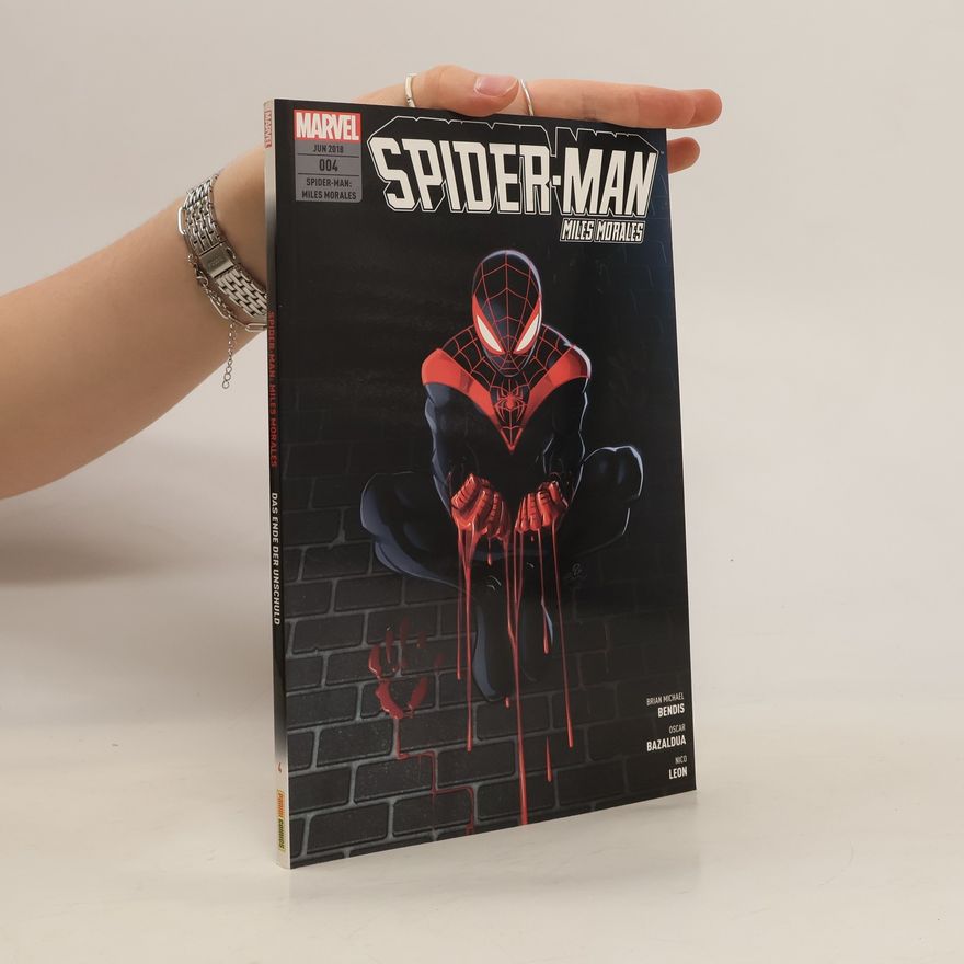 Brian Michael Bendis Das Ende der Unschuld