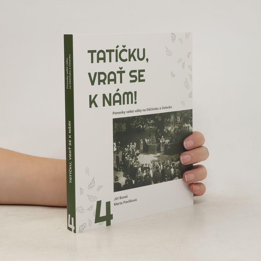 Marta Pavlíková Tatíčku, vrať se k nám! 4