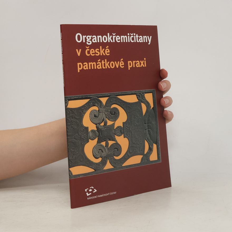 Petr Gláser Organokřemičitany v české památkové praxi