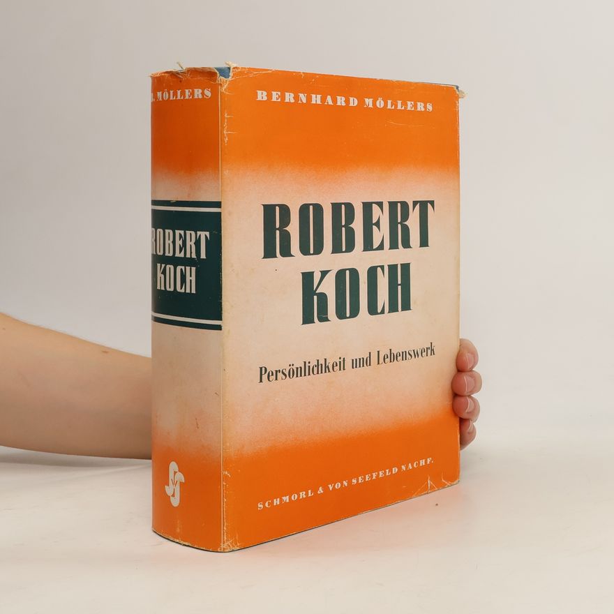 Bernhard Möllers Robert Koch