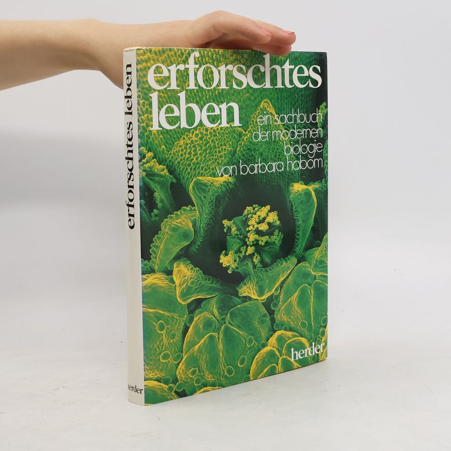 Barbara Hobom Erforschtes Leben