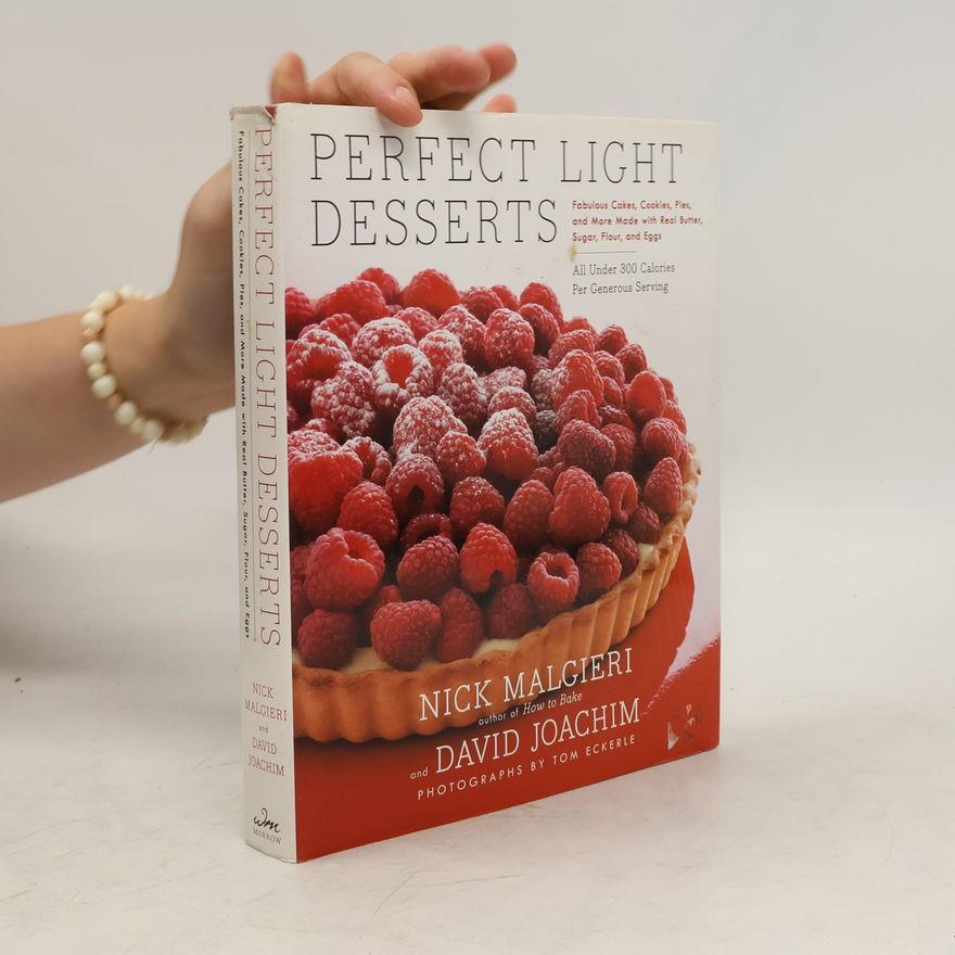 Nick Malgieri Perfect Light Desserts