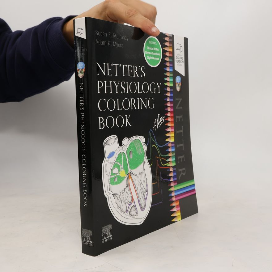 Susan E. Mulroney Netter's Physiology Coloring Book