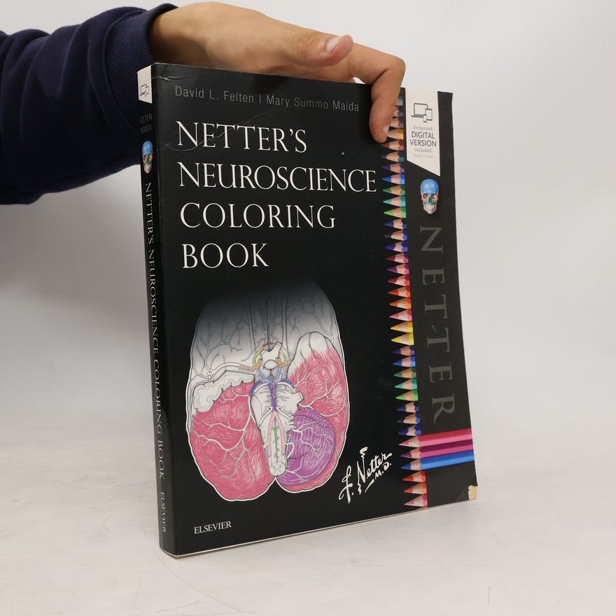 David L. Felten Netter's Neuroscience Coloring Book