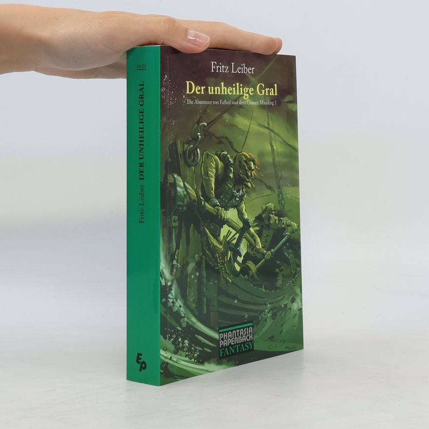 Fritz Leiber Der unheilige Gral