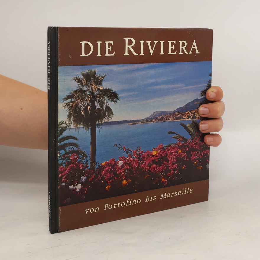 Autorenkollektiv Die Riviera. von Portofino bis Marseille