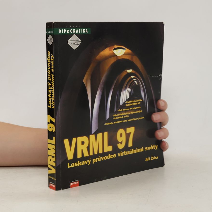 Jiří Žára VRML 97 - laskavý průvodce virtuálními světy
