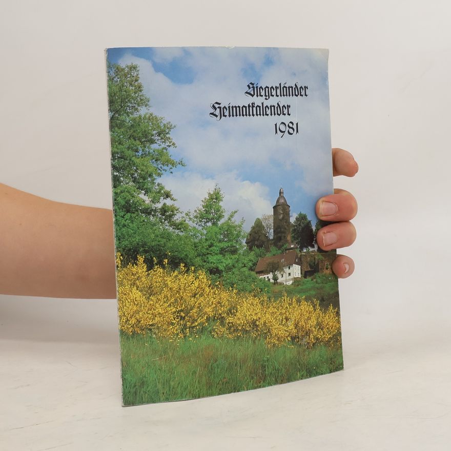 Collectif d'auteurs Siegerländer Heimatkalender 1981