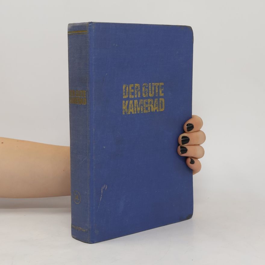 Autorenkollektiv Der gute Kamerad 74