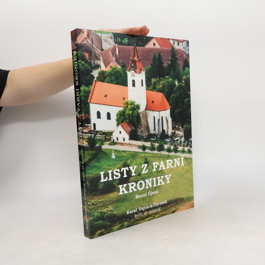 Karel Vojtěch Čermák Listy z farní kroniky
