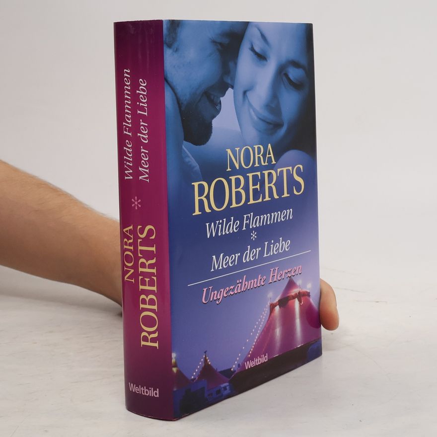 Nora Roberts Wilde Flammen. Meer der Liebe
