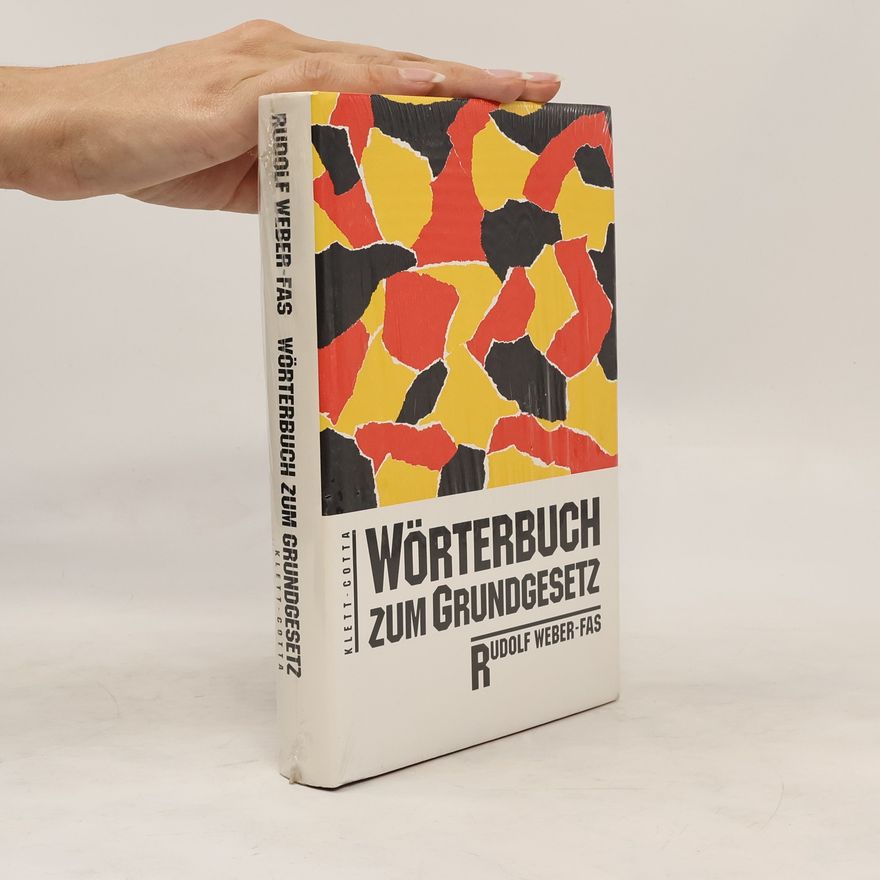 Rudolf Weber-Fas Wörterbuch zum Grundgesetz