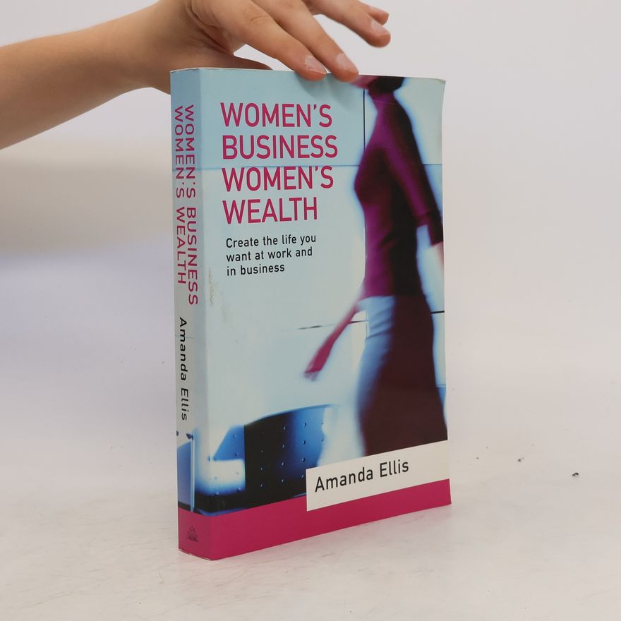 Amanda Ellis Women's Business, Women's Wealth