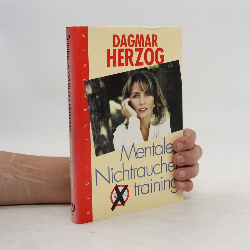 Dagmar Herzog Mentales Nichtraucher-Training.