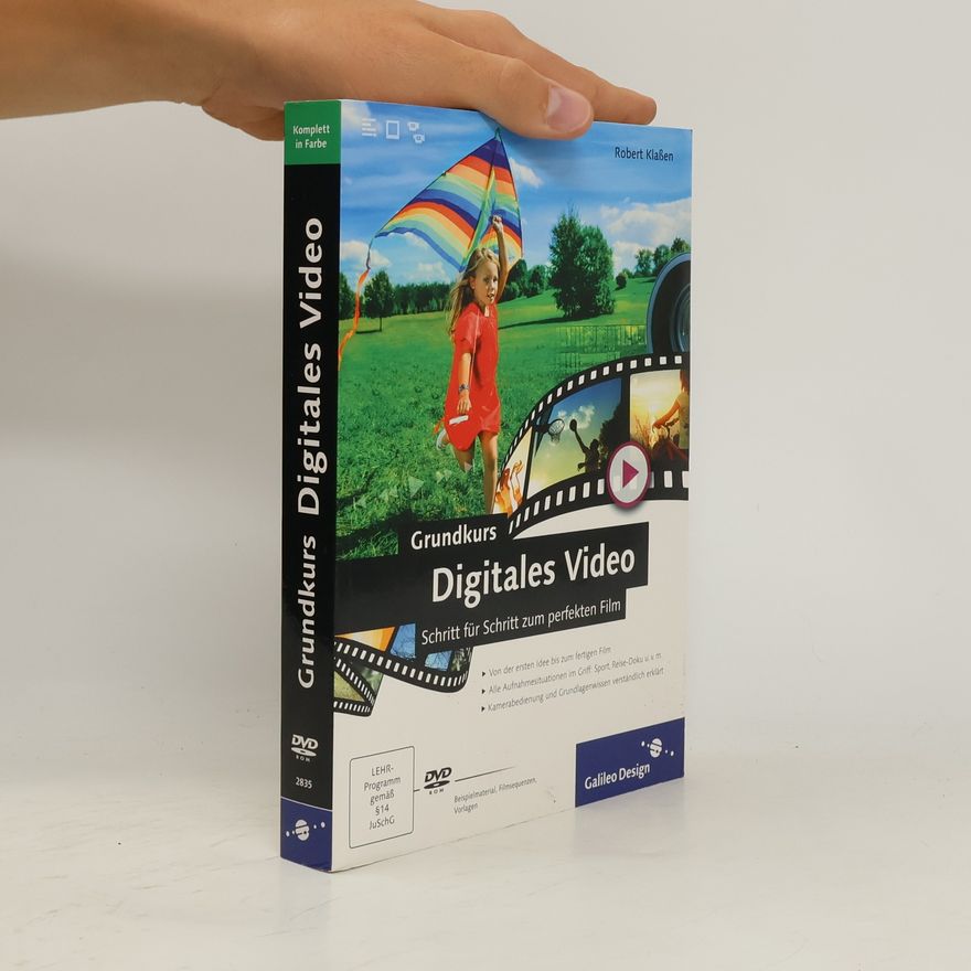 Robert Klaßen Grundkurs digitales Video