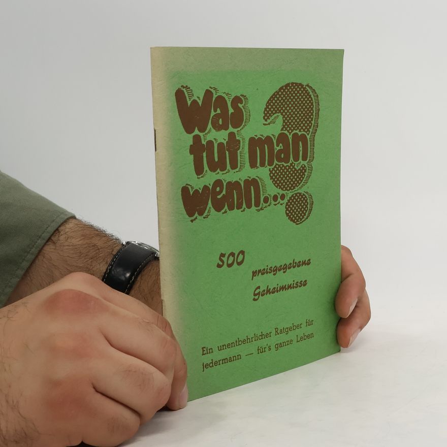Kolektiv autorů Was tut man wenn... ?