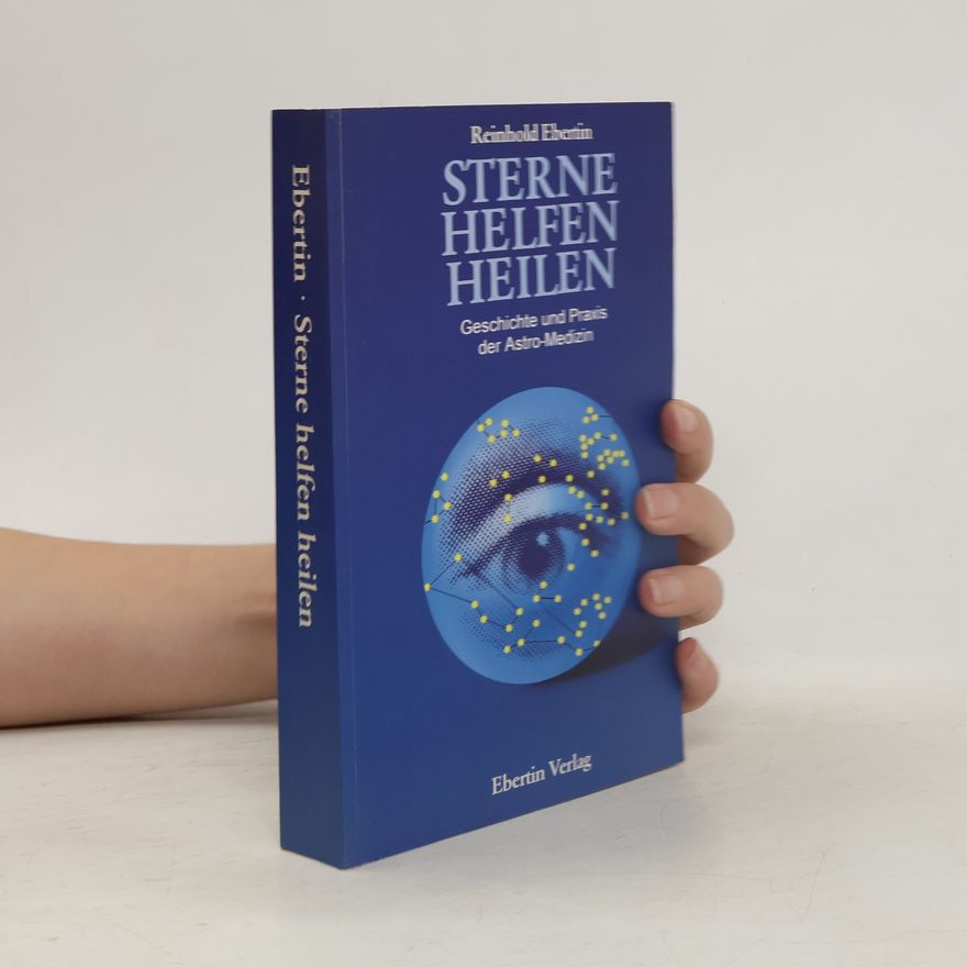Reinhold Ebertin Sterne helfen heilen