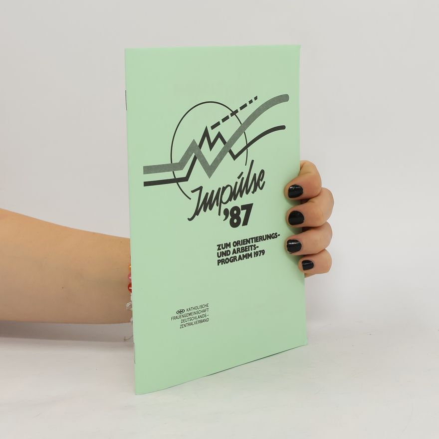 Collectif d'auteurs Impulse 87. Zum Orientierungs und arbeits Programm 1979