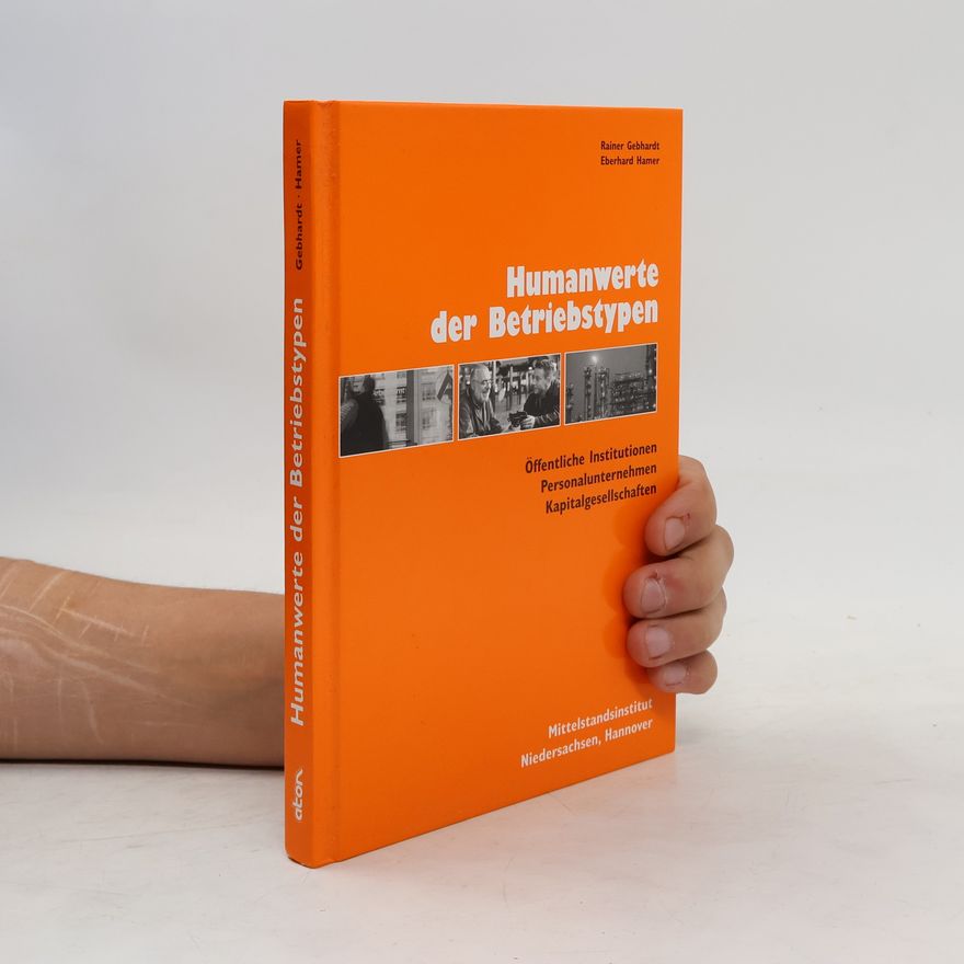 Eberhard Hamer Humanwerte der Betriebstypen