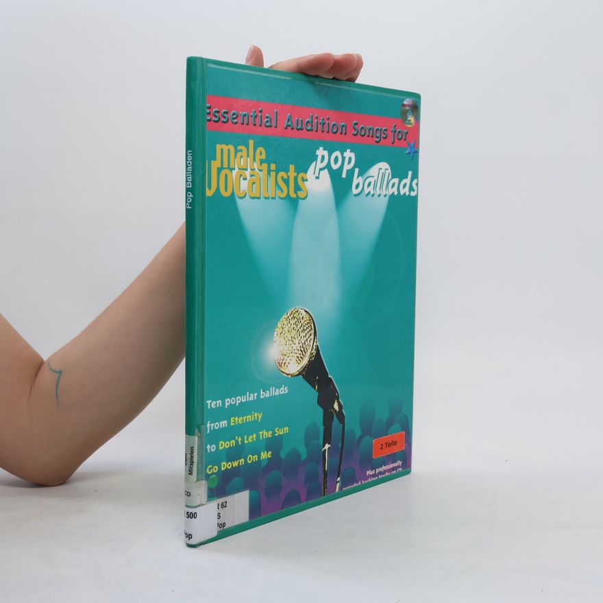 Autorenkollektiv Essential Audition Songs For Male Vocalists: Pop Ballads